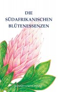 eBook: Die Südafrikanischen Blütenessenzen