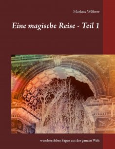 eBook: Eine magische Reise - Teil 1