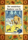 ebook: Der wunderbare Zauberer von Oz - Die Oz-Bücher Band 1