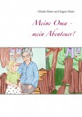 ebook: Meine Oma - mein Abenteuer!