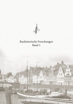 eBook: Bauhistorische Forschungen Band 1