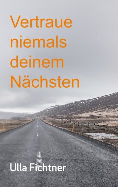 eBook: Vertraue niemals deinem Nächsten