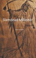 ebook: Slamdead Millionär