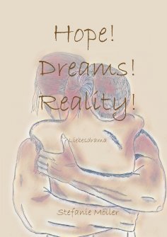 ebook: Hope! Dreams! Reality!