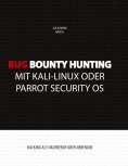 eBook: Bug Bounty Hunting mit Kali-Linux oder Parrot Security OS