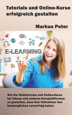 eBook: Tutorials und Online-Kurse erfolgreich gestalten