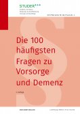 eBook: Die 100 häufigsten Fragen zu Vorsorge und Demenz