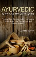 eBook: Ayurvedic Diet for Weight Loss
