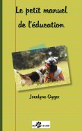 eBook: Le petit manuel de l'éducation