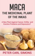 eBook: Maca - The Medicinal Plant of the Inkas