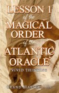 eBook: Lesson 1 of the Magical Order of the Atlantic Oracle