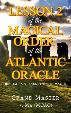 eBook: Lesson 2  of the Magical Order of the Atlantic Oracle