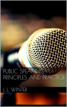 eBook: Public Speaking: Principles and Practice