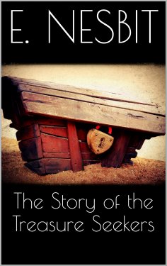 eBook: The Story of the Treasure Seekers