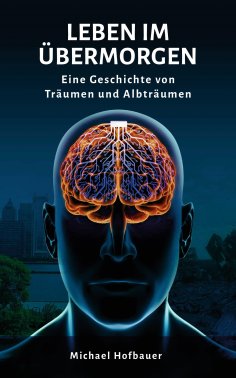 eBook: Leben im Übermorgen
