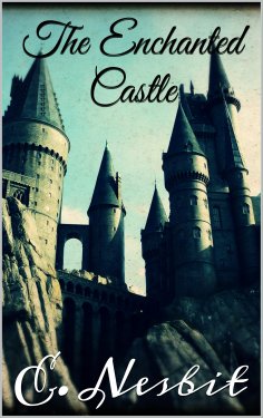 eBook: The Enchanted Castle