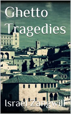 ebook: Ghetto Tragedies