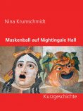 eBook: Maskenball auf Nightingale Hall