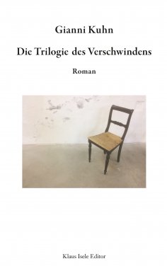 eBook: Die Trilogie des Verschwindens