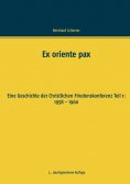 ebook: Ex oriente pax