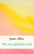 eBook: Wie man glücklich wird