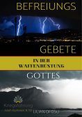 ebook: Befreiungsgebete in der Waffenrüstung Gottes