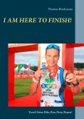 eBook: I am here to Finish!