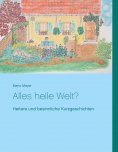 eBook: Alles heile Welt?
