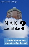 eBook: N A K ?? - Was ist das?
