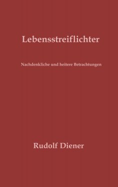eBook: Lebensstreiflichter