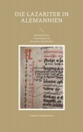 ebook: Die Lazariter in Alemannien