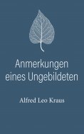 ebook: Anmerkungen eines Ungebildeten