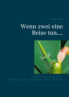 eBook: Wenn zwei eine Reise tun....