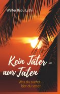eBook: Kein Täter - nur Taten