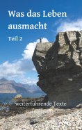 eBook: Was das Leben ausmacht - Teil 2