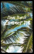 ebook: Zimmer 708
