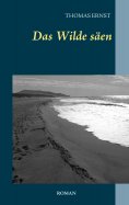 ebook: Das Wilde säen