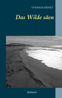 ebook: Das Wilde säen