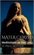 eBook: Mater Christi: Meditations on Our Lady