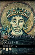 eBook: History of the Wars, Books I - II