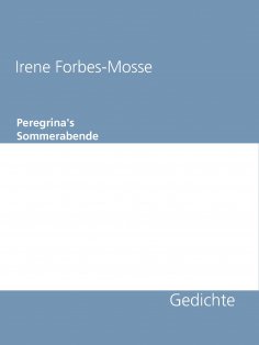 eBook: Gedichte: Peregrina's Sommerabende