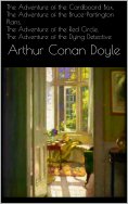 eBook: The Adventure of the Cardboard Box, The Adventure of the Bruce-Partington Plans, The Adventure of th