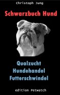 eBook: Schwarzbuch Hund