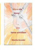 eBook: Wenn die Sinne Verse schreiben