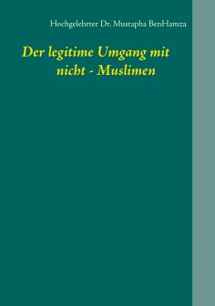 ebook: Der legitime Umgang mit  nicht - Muslimen