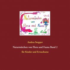 eBook: Naturmärchen von Flora und Fauna Band 2