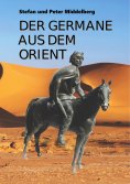 ebook: Der Germane aus dem Orient