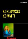 ebook: Kozlowski kommt!