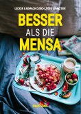 ebook: Besser als die Mensa