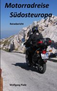 eBook: Motorradreise Südosteuropa